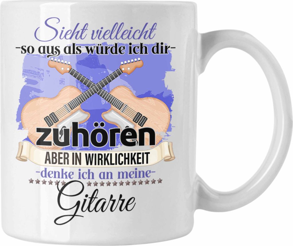 Trendation - Gitarren-Spieler Geschenk Tasse Gitarren Liebhaber Geschenkidee Lustiger Spruch (Weiß)
