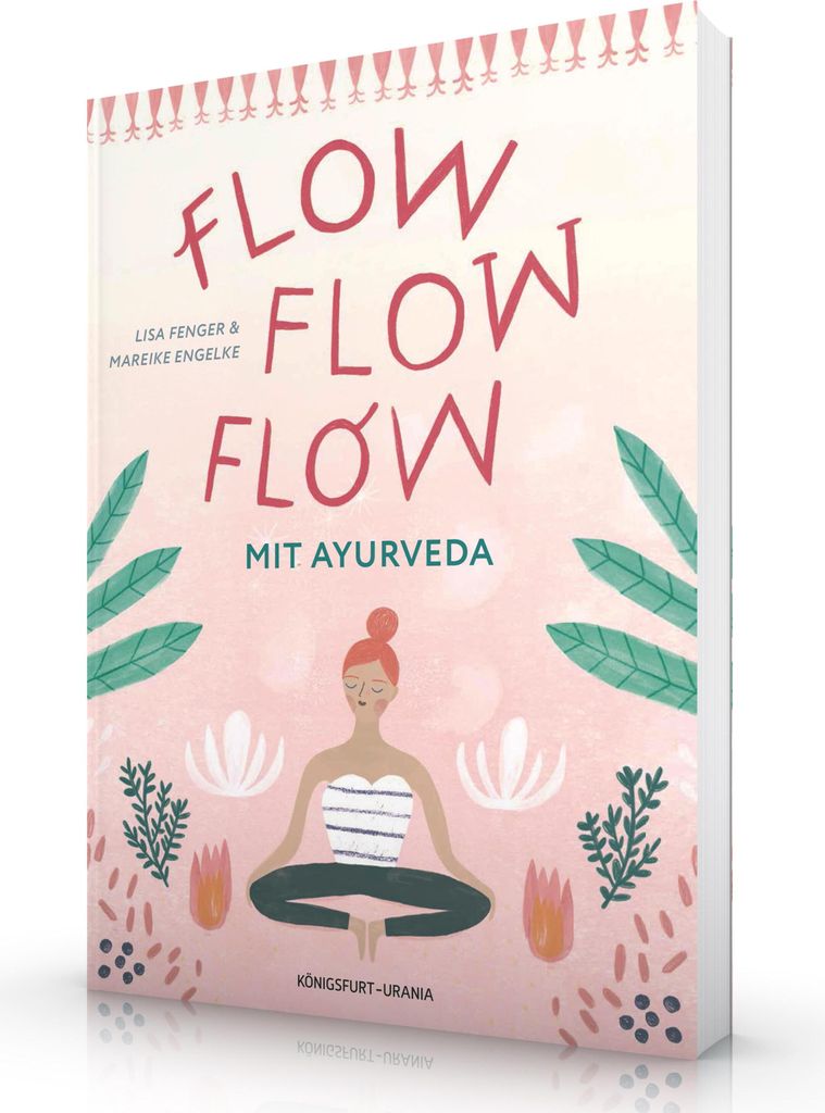 Flow flow flow mit Ayurveda