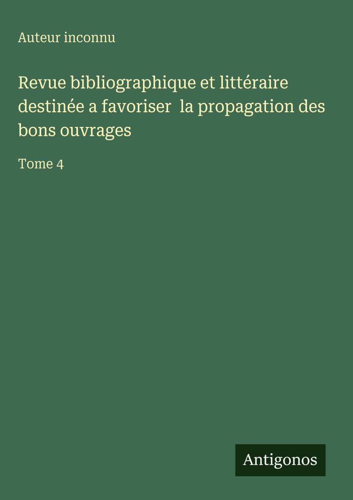 Bibliographische und literarische Zeitschrift, die die Verbreitung guter Werke fördern soll