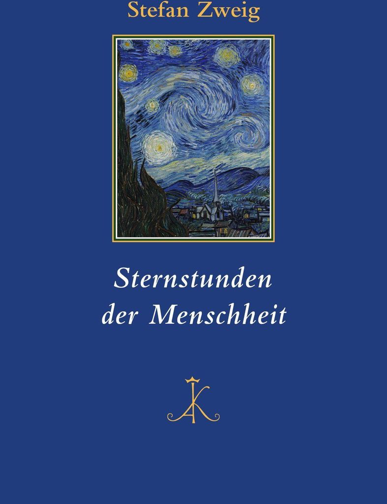 Sternstunden der Menschheit
