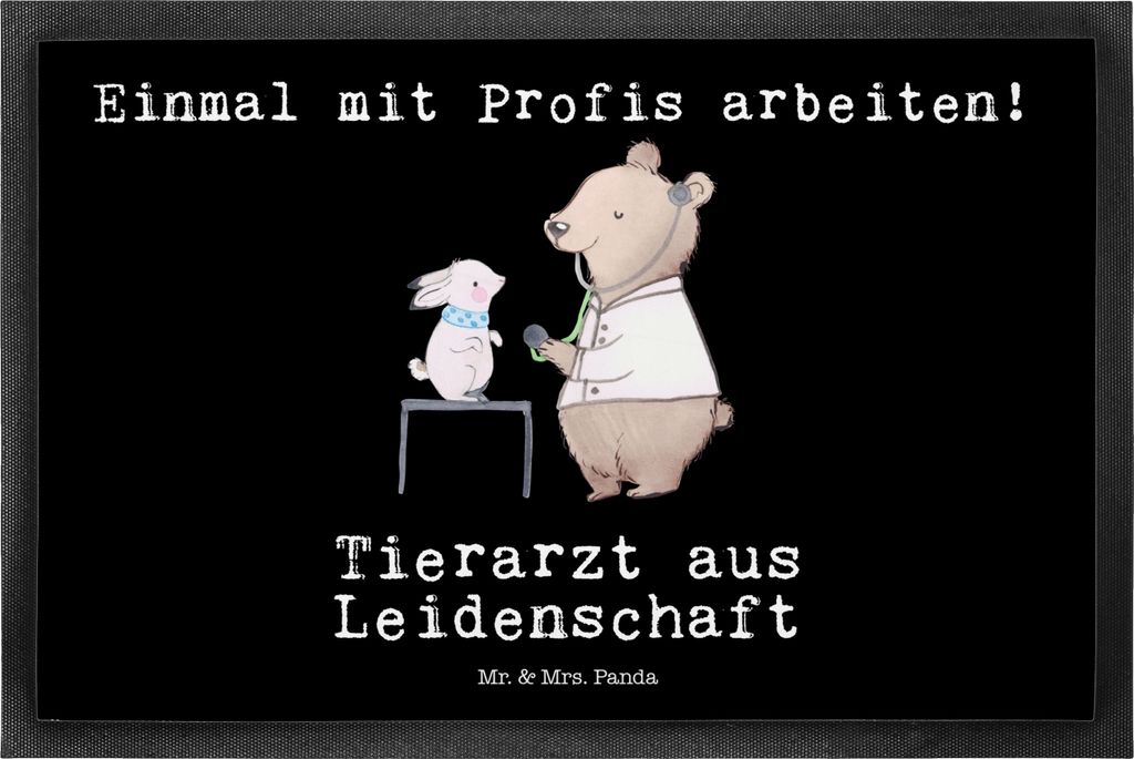 Mr. & Mrs. Panda Schmutzfangmatte Tierarzt Leidenschaft 50 x 75 cm - Schwarz - Geschenk, Bodenvorleger, fußmatte, Sauberlaufmatte, Schmutzmatte, F...