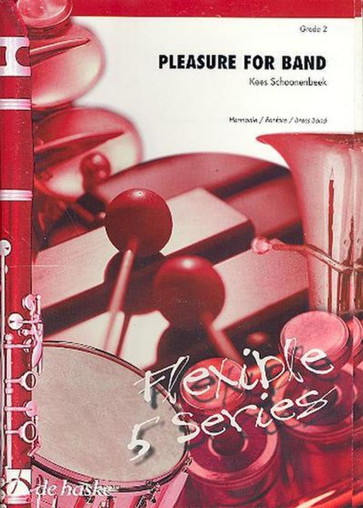 Pleasure for Band für BlasorchesterPartitur und Stimmen