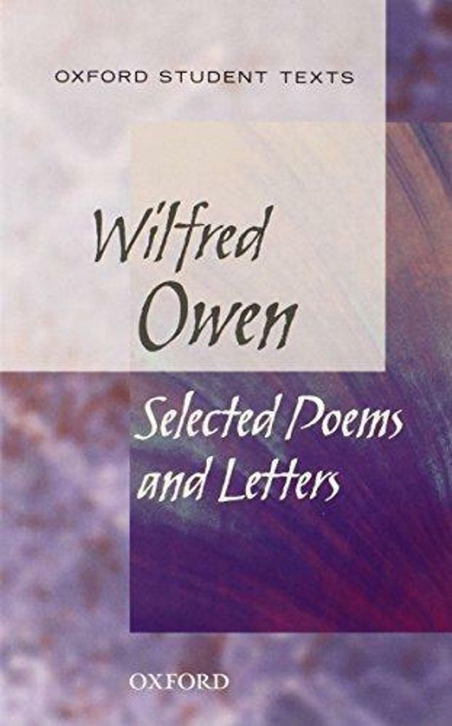 Wilfred Owen-selected Poems And Letters – Lingua: Inglese