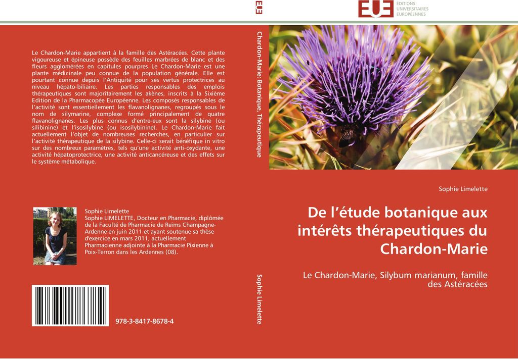 De l'étude botanique aux intérêts thérapeutiques du Chardon-Marie