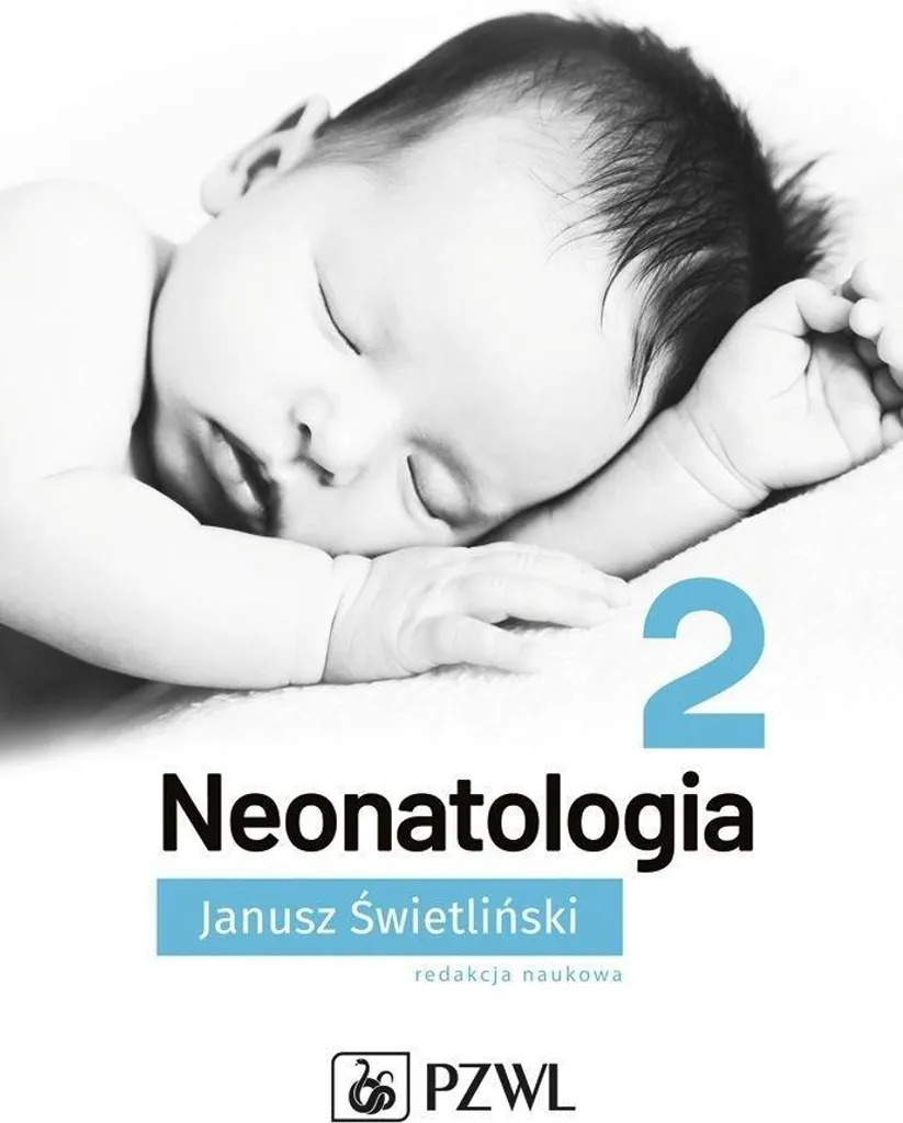 Étudier la Néonatologie en Polonais - Volume 2 par Janusz Świetliński