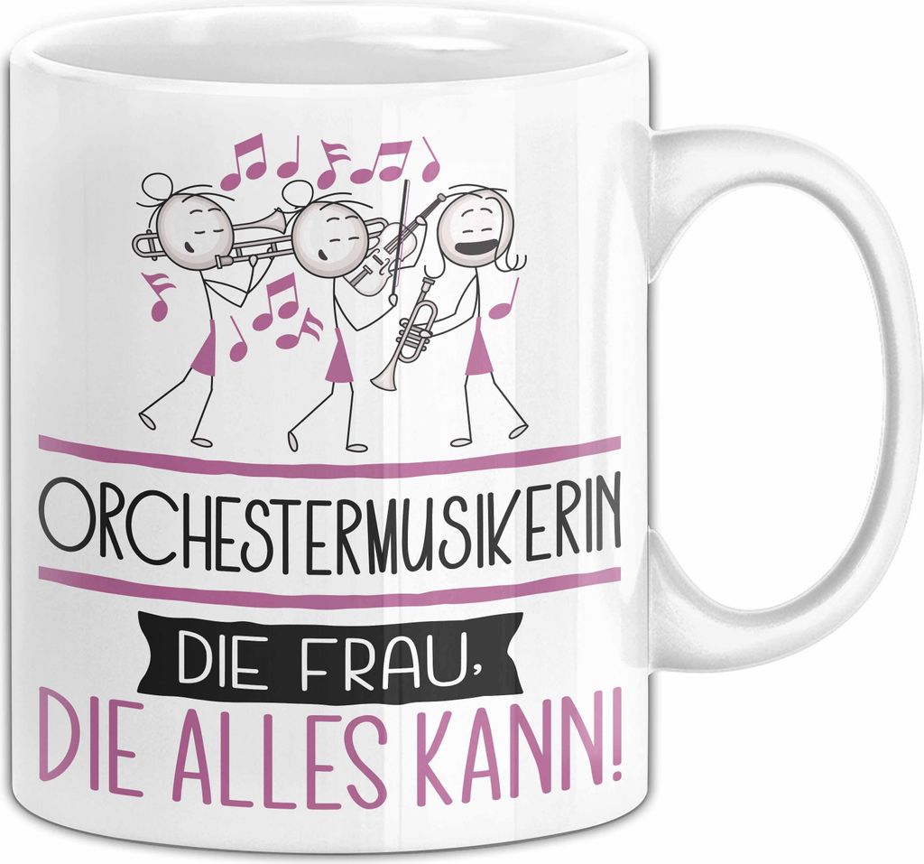 Orchestermusikerin Geschenk Tasse Becher Die Frau Die Allen Kann Geschenkidee für eine Orchestermusikerin Lustig (Weiß)