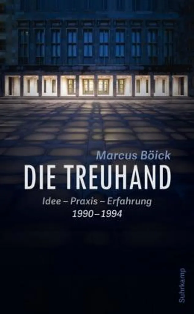 Die Treuhand analyse critique et archives inédites de la réunification - 3