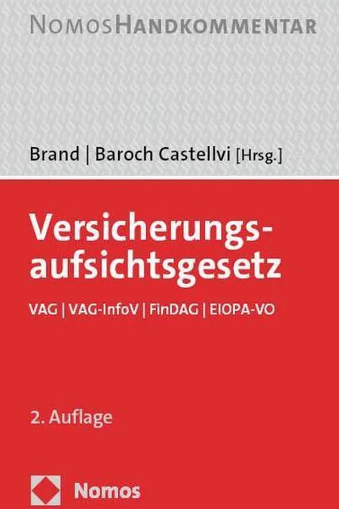 Livre Versicherungsaufsichtsgesetz VAG - Loi Supervision Assurances