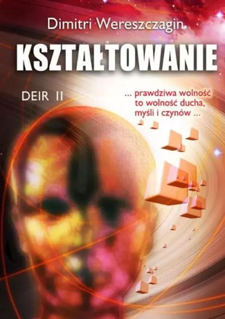 Deir Ii - Kształtowanie