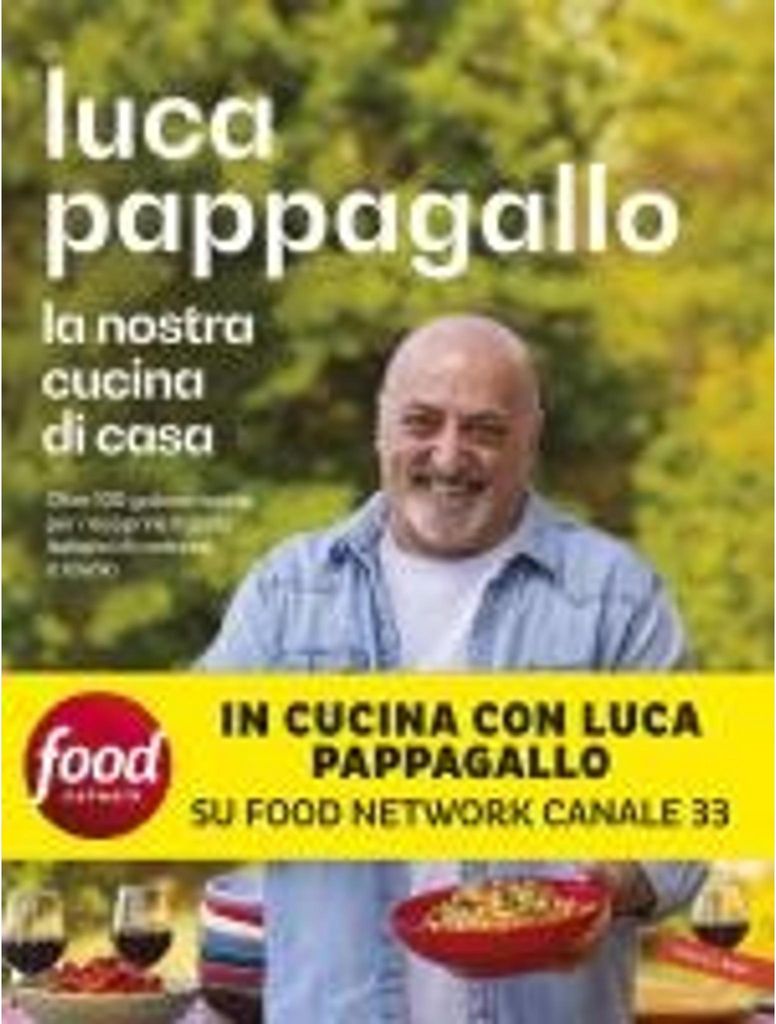 Unsere Hausmannskost. Über 100 köstliche Rezepte, um den italienischen Geschmack beim Essen wiederzuentdecken.