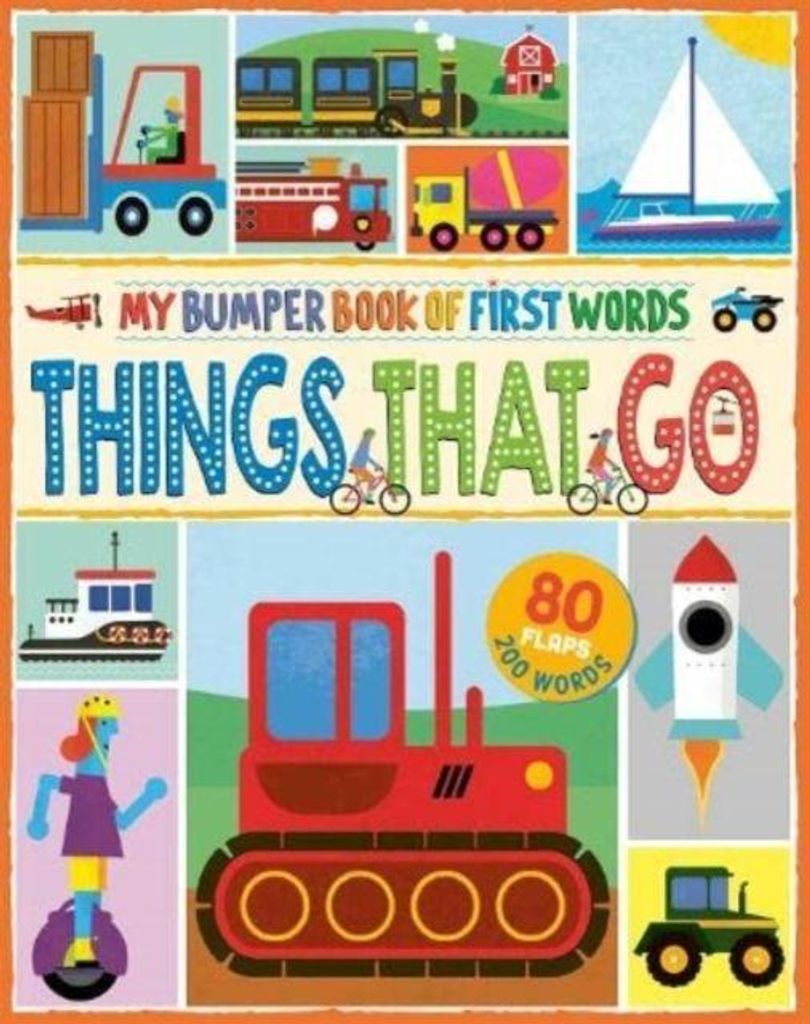 My Bumper Book Of First Words: Things That Go