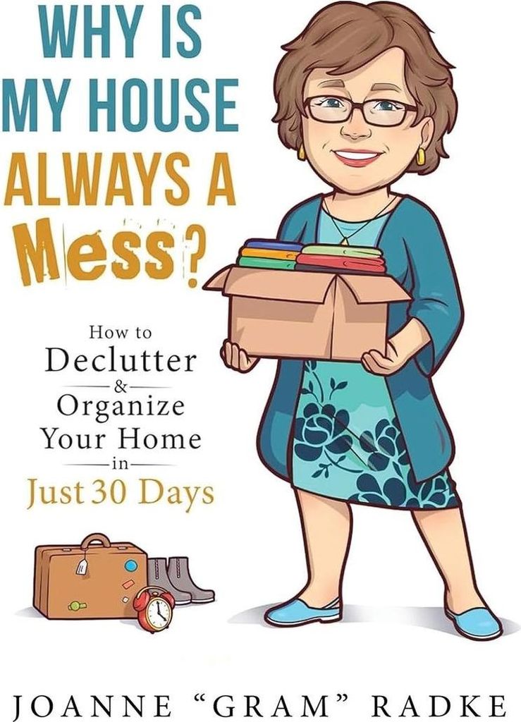 Why Is My House Always A Mess?