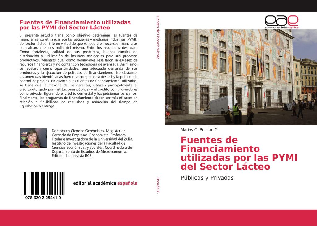 Fuentes de Financiamiento utilizadas por las PYMI del Sector Lácteo