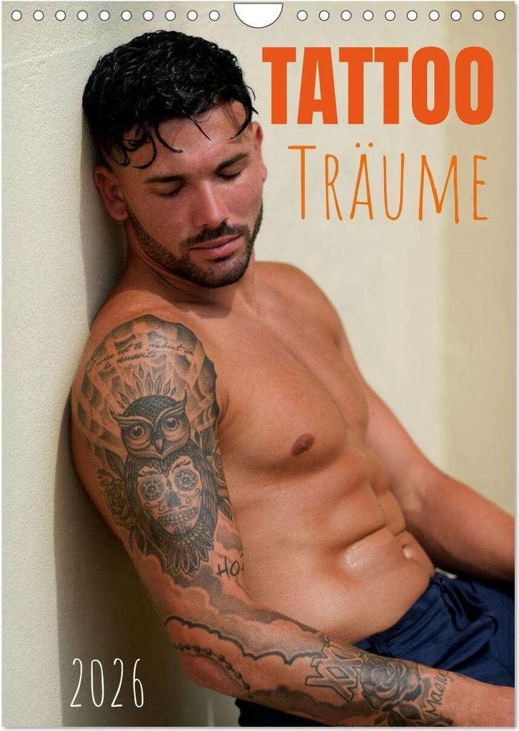 Tattooträume (Wandkalender 2026 DIN A4 hoch), CALVENDO Monatskalender
