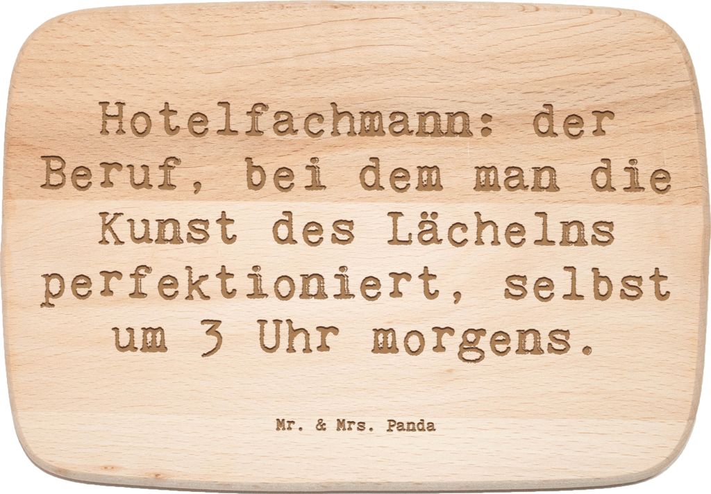 Mr. & Mrs. Panda brotbrett Spruch Hotelfachmann Lächeln - Transparent - Geschenk, Berufe, Beruf, Berufsprodukte, Check-out, Hotellerie, schneidbre...