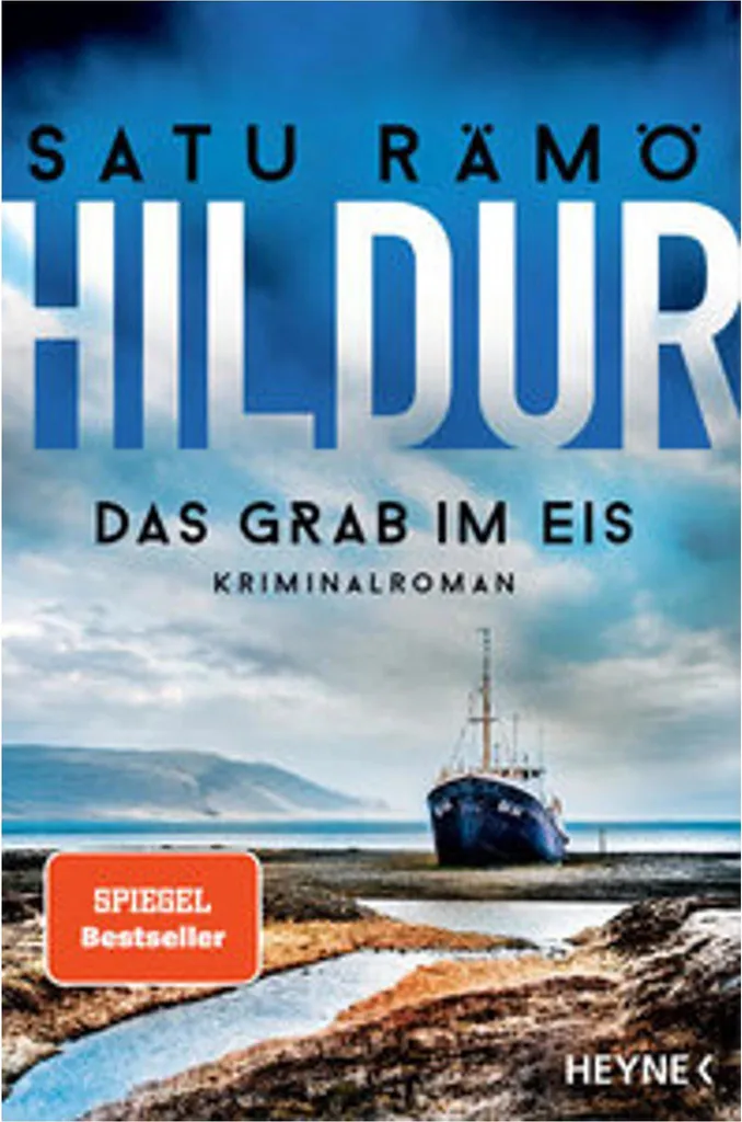 Thriller Islandais Hildur - Das Grab im Eis, Roman de Suspense Nordique