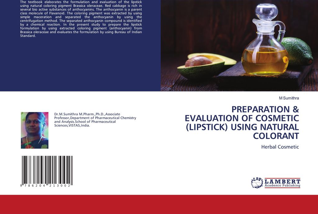 Preparation & Evaluation Of Cosmetic (Lipstick) Using Natural Colorant