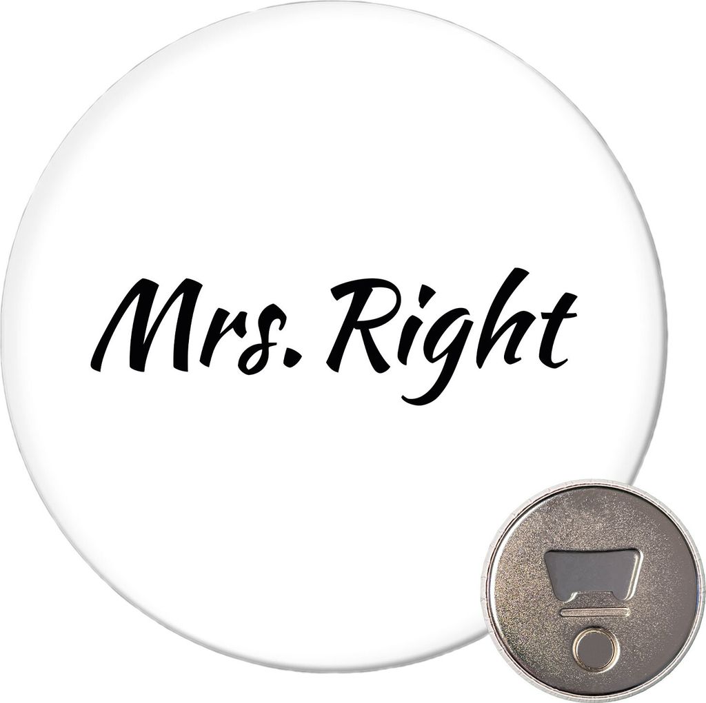 Huuraa Magnet Mrs. Right Schriftzug 59mm Kühlschrankmagnet rund Flaschenöffner Geschenkidee