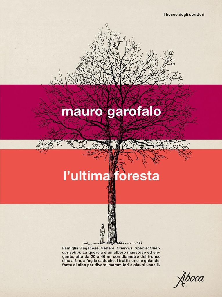 Garofalo, M: L' ultima foresta