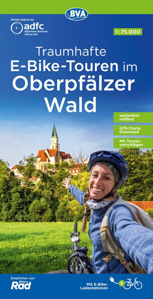 BVA ADFC Regionalkarte Traumhafte E-Bike-Touren im Oberpfälzer Wald 1:75.000