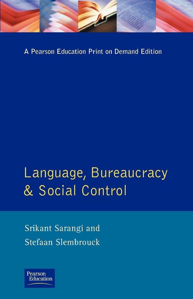 Language, Bureaucracy and Social Control