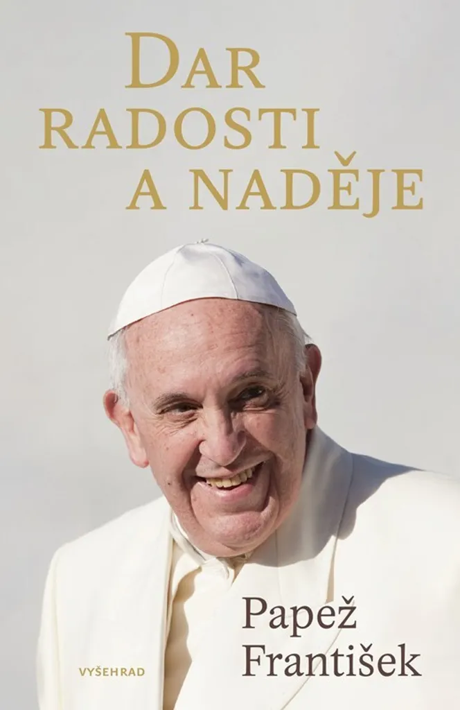 Guide Spirituel Dar radosti a naděje Pape François pour Pèlerinage