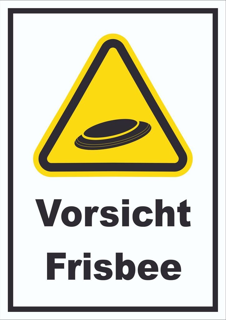 Vorsicht Frisbee Schild A2 (420x594mm)