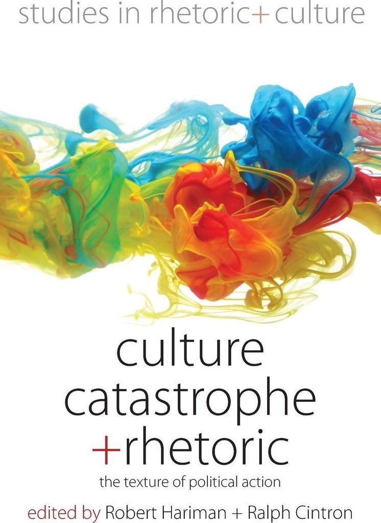 Culture, Catastrophe, and Rhetoric