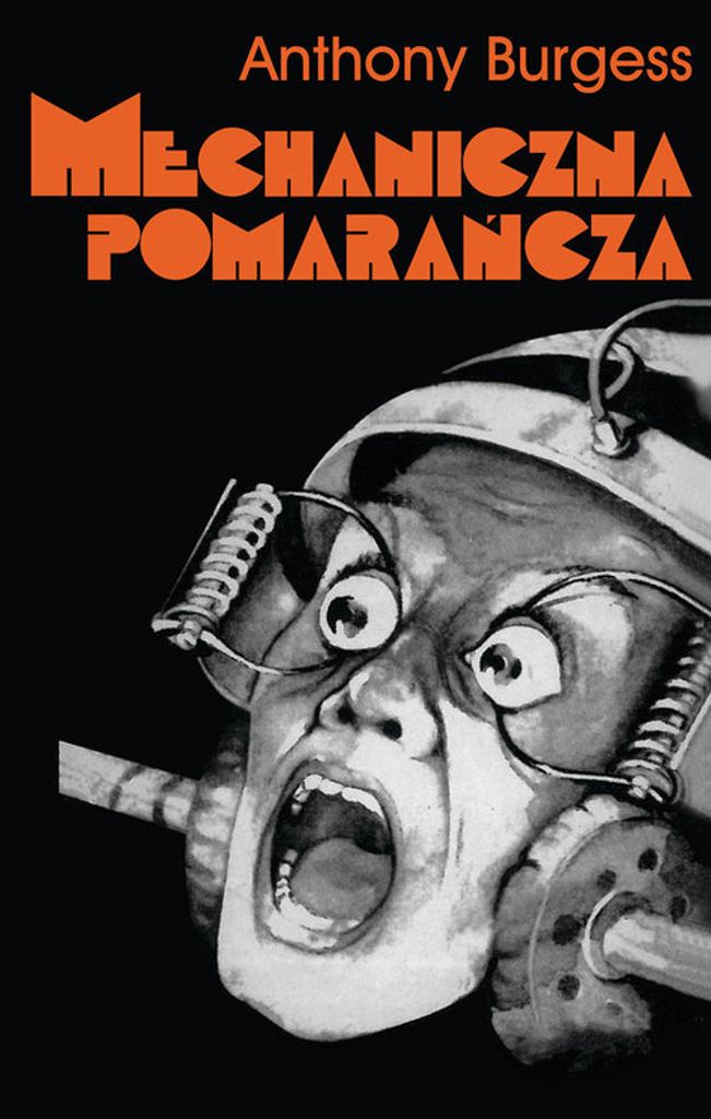 Mechaniczna Pomarańcza Wyd. 8