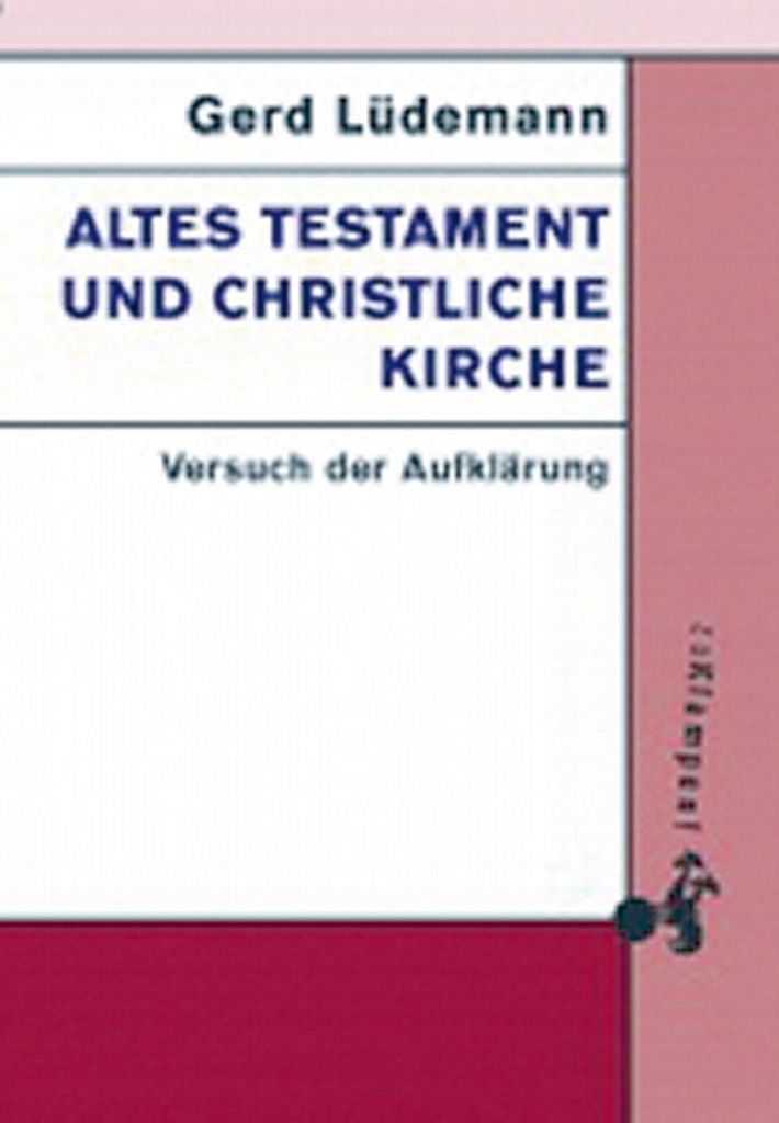 Altes Testament und christliche Kirche