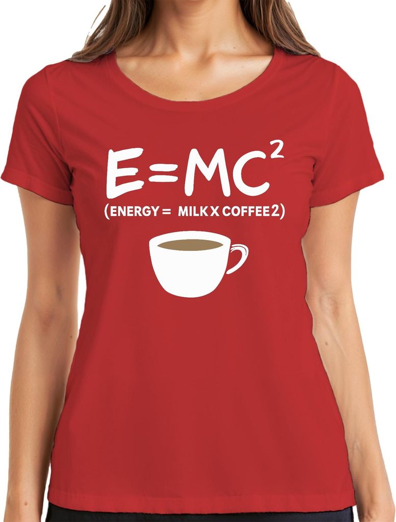 Relativitätstheorie Kaffee Formel Nerd Physik Spruch Morgenkaffee Albert Einstein Damen T-Shirt, Rot, XL