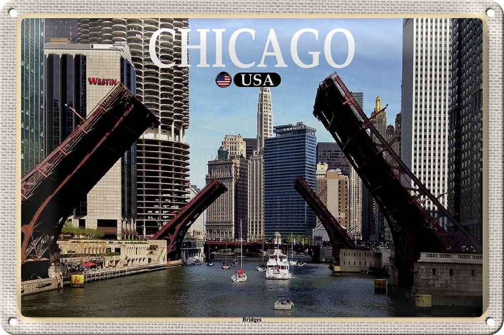 Blechschild Reise 30x20cm Chicago USA Bridges Brücken Fluss