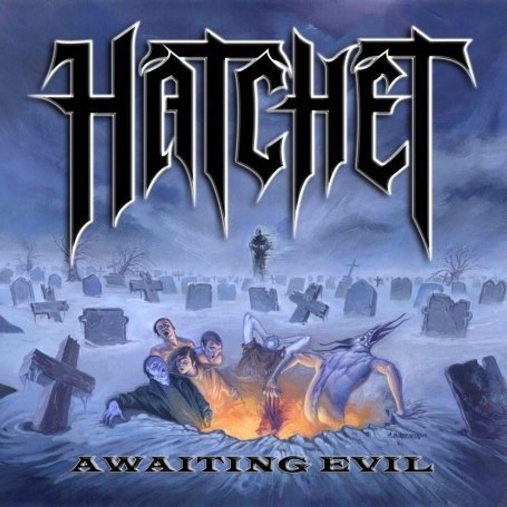 Hatchet-Awaiting Evil