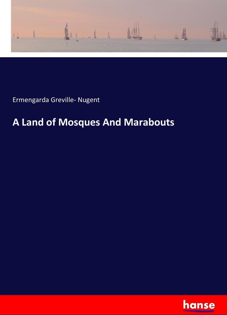 A Land of Mosques And Marabouts