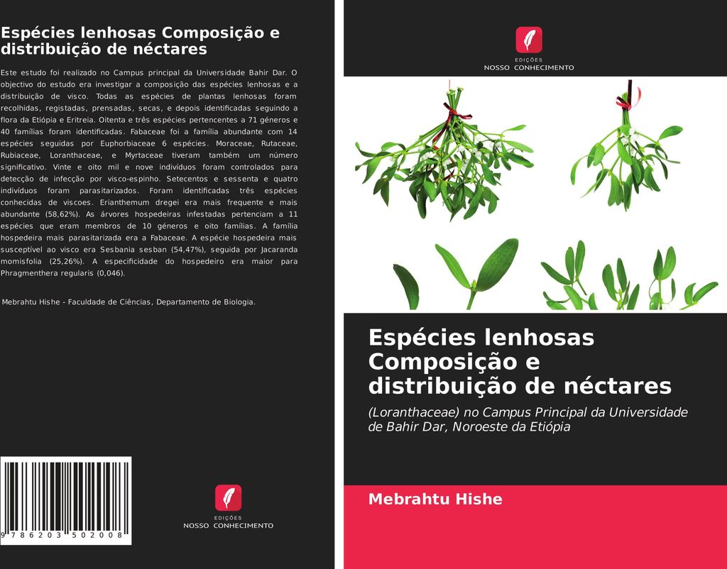 Espécies lenhosas Composição e distribuição de néctares