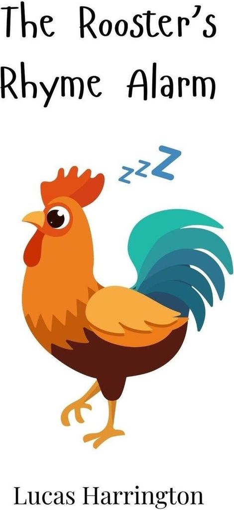 The Rooster's Rhyme Alarm