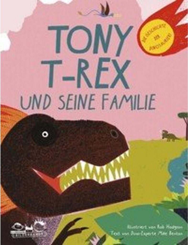 Tony T-Rex und seine Familie