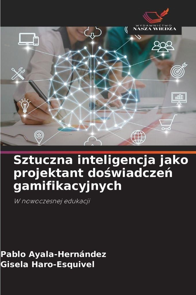 Sztuczna inteligencja jako projektant do¿wiadcze¿ gamifikacyjnych