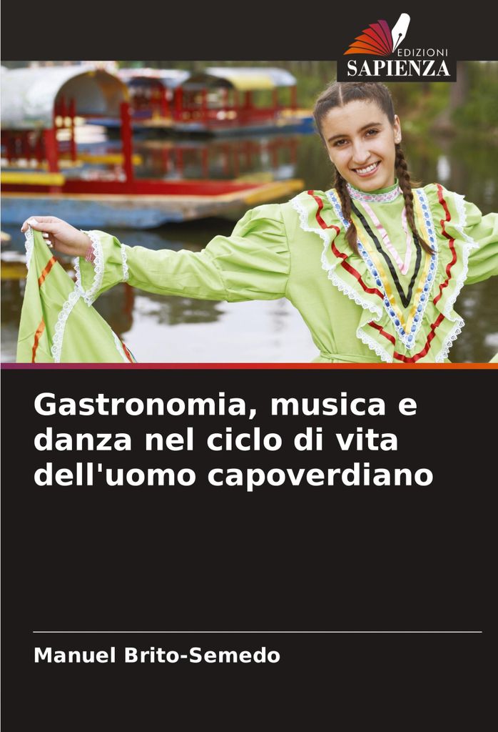 Gastronomia, musica e danza nel ciclo di vita dell'uomo capoverdiano
