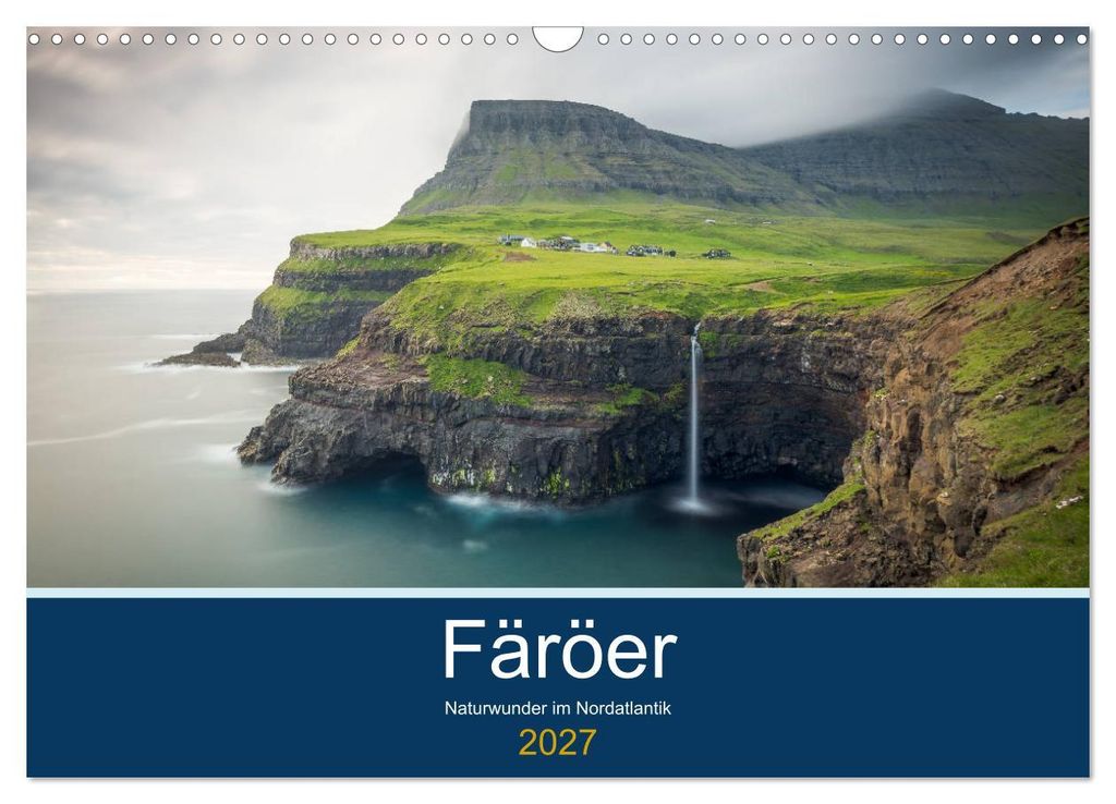 Färöer - Naturwunder im Nordatlantik (Wandkalender 2027 DIN A3 quer), CALVENDO Monatskalender