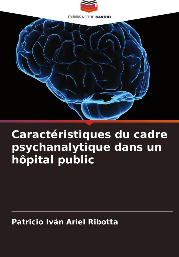 Caractéristiques du cadre psychanalytique dans un hôpital public