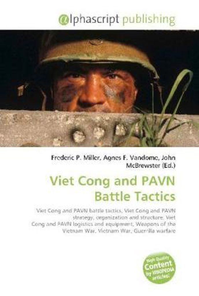 Viet Cong and PAVN Battle Tactics
