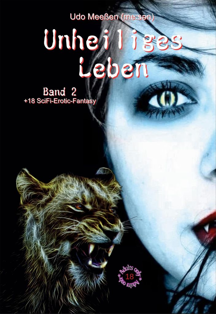 Unheiliges Leben