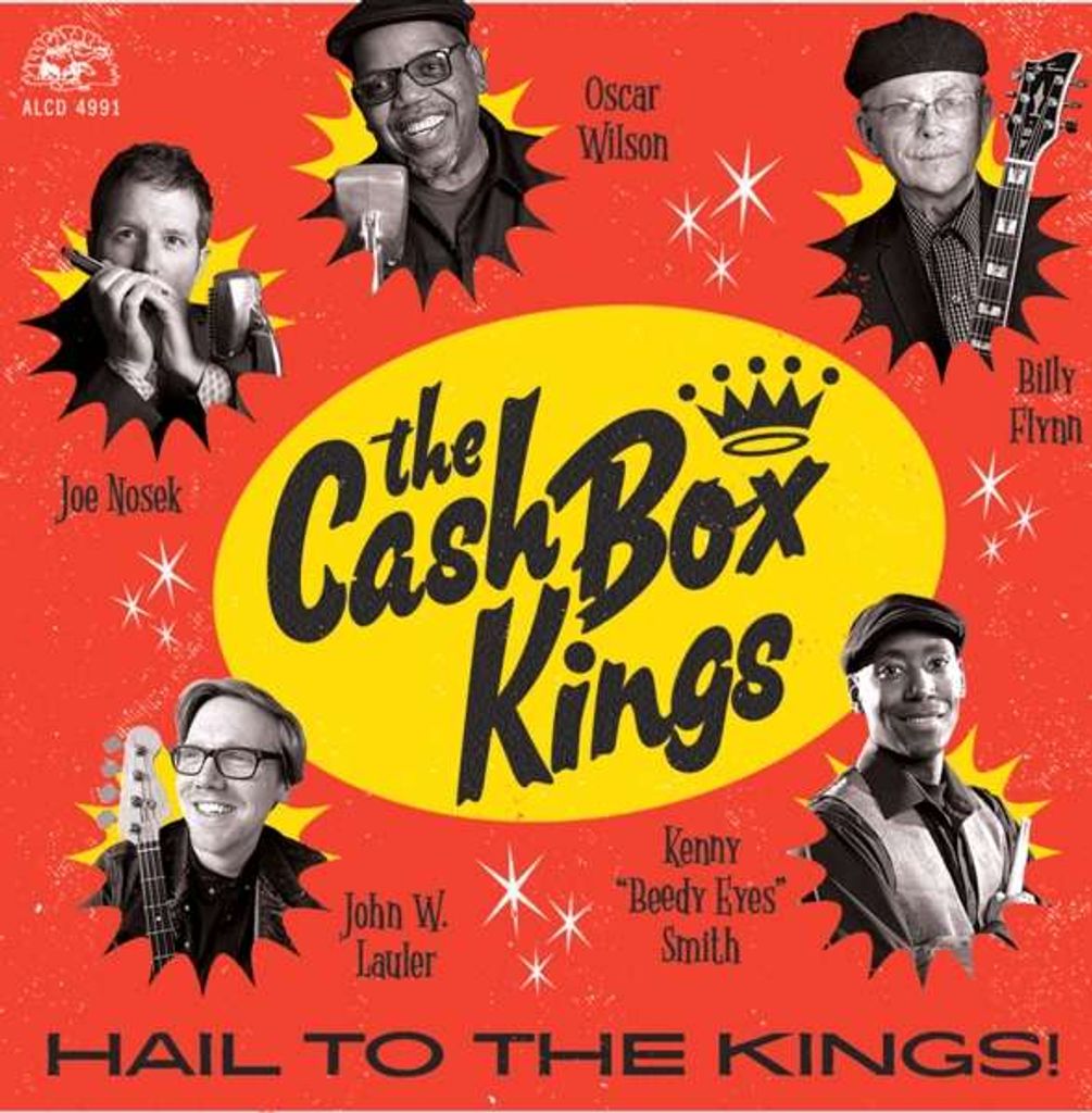 Cash Box Kings, T: Hail To The Kings!