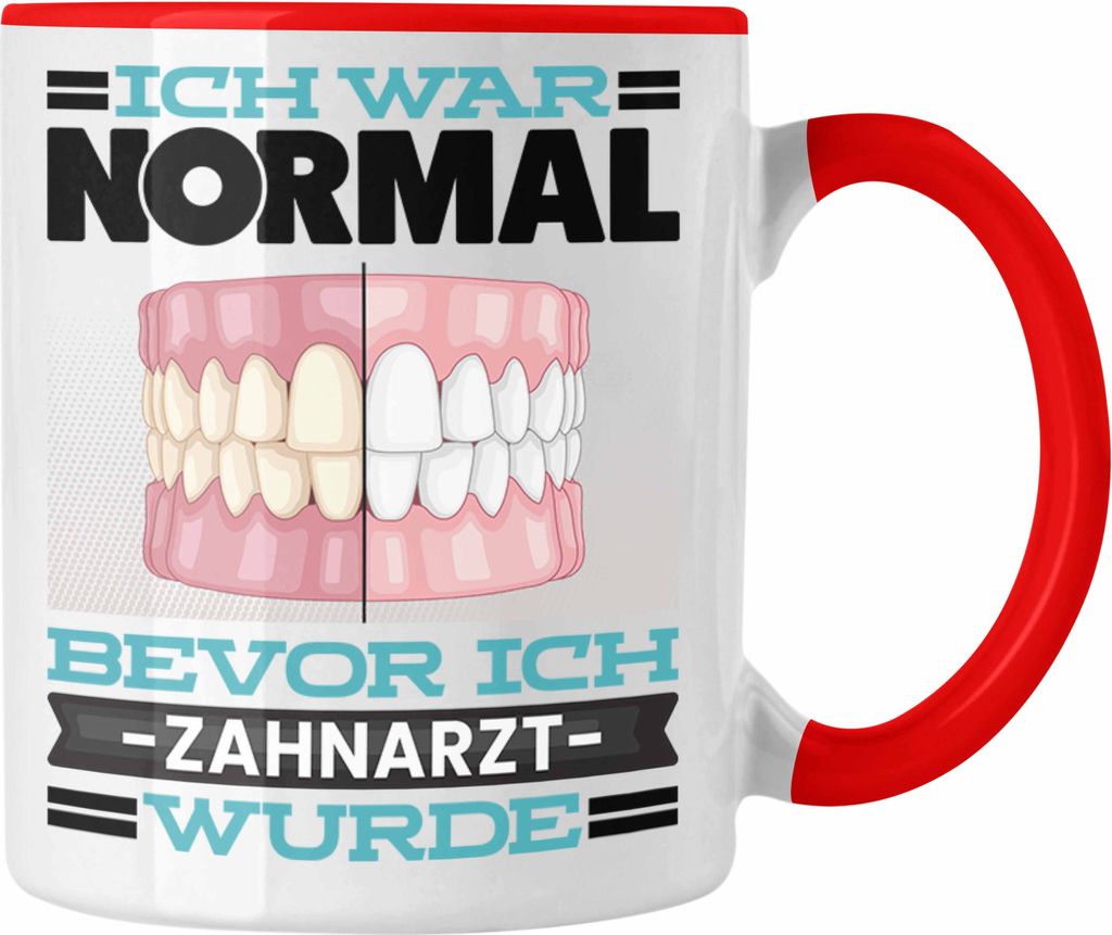 Trendation - Zahnarzt Tasse Geschenk Spruch für Zahnärzte Produktbild 