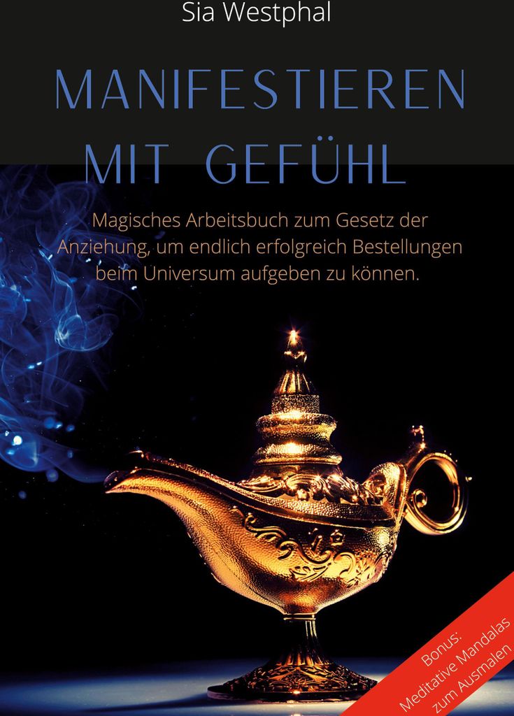 Manifestieren mit Gefühl: Magisches ArbeitsBook zum... Book