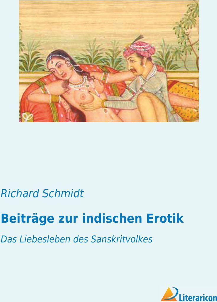 Beiträge zur indischen Erotik