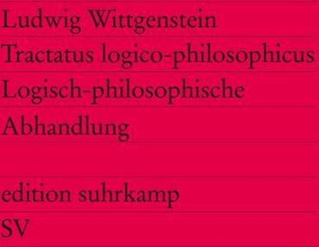 Tractatus logico-philosophicus: Logisch-philosophische Abhandlung (edition suhrkamp)