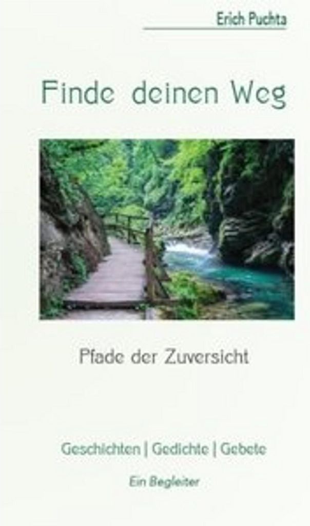 Finde deinen Weg - Pfade der Zuversicht