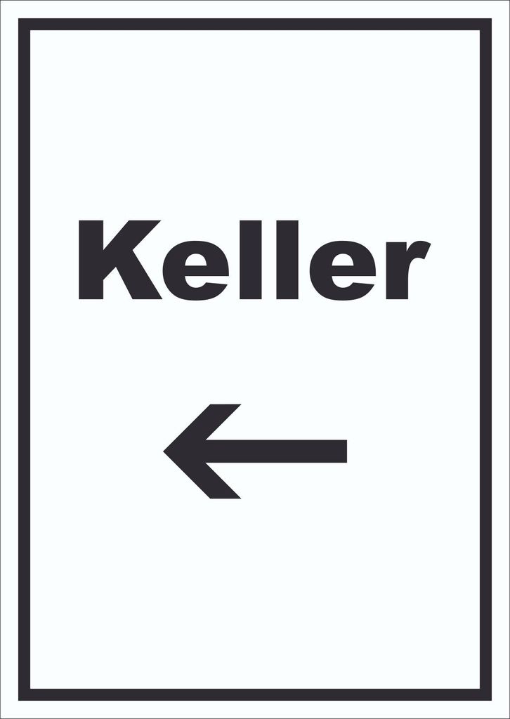 Keller Schild mit Text und Richtungspfeil links hochkant A6 Rückseite selbstklebend